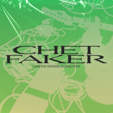 Chet Faker 2026