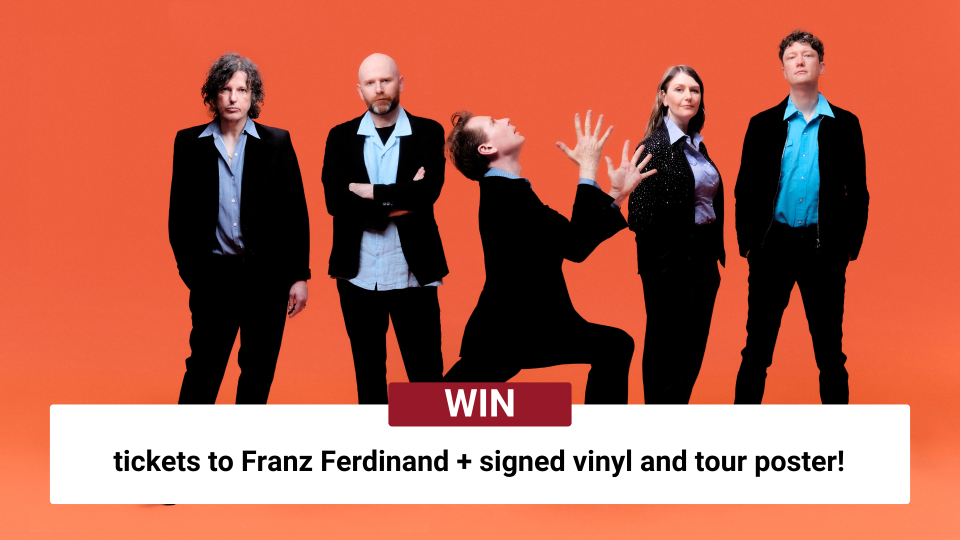 Win Franz Ferdinand prize pack - tickets, vinyl & poster!