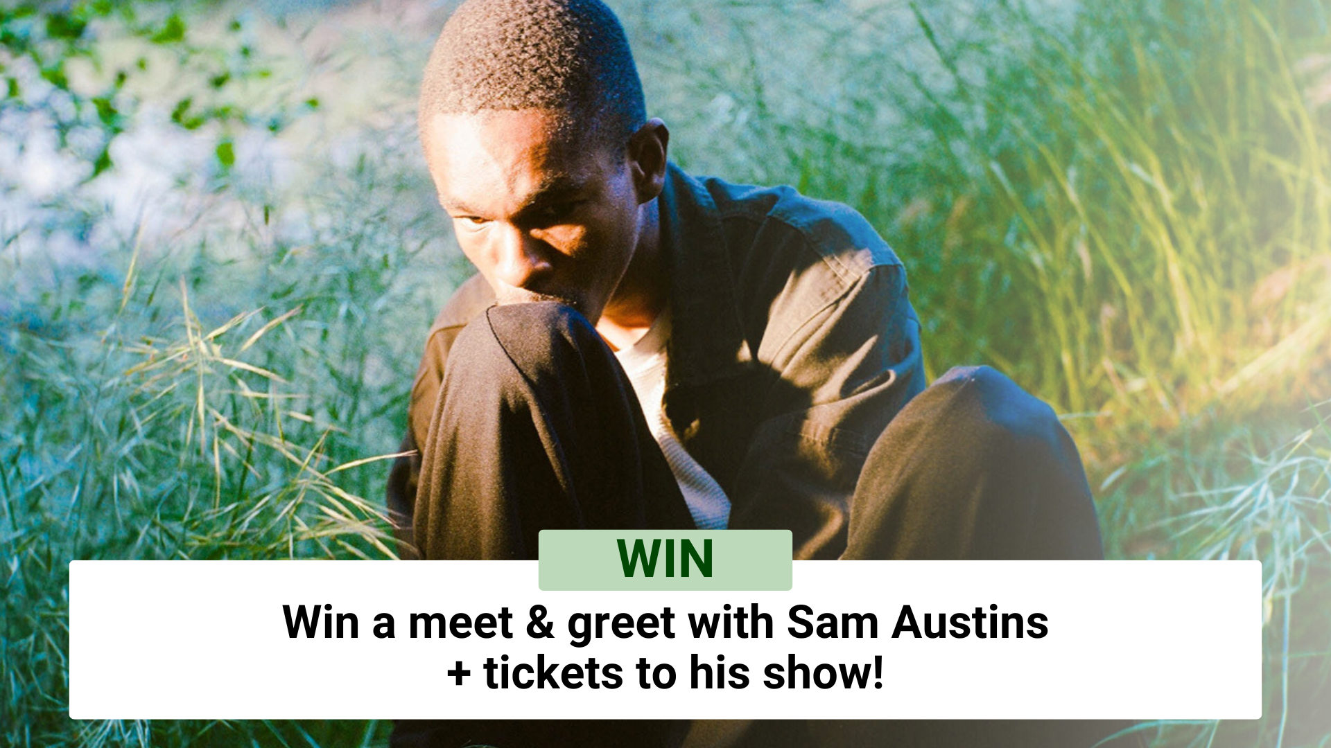 Win a Sam Austins prize pack including a meet and greet + tickets to ...