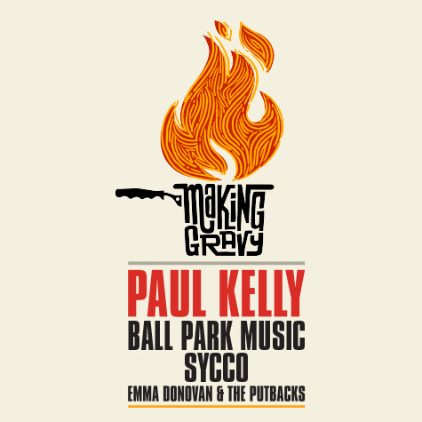 Paul Kelly - Making Gravy