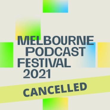 Melbourne Podcast Festival