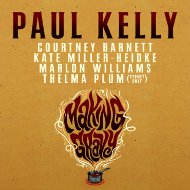 Paul Kelly - Making Gravy