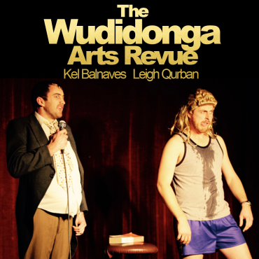 The Wudidonga Arts Revue