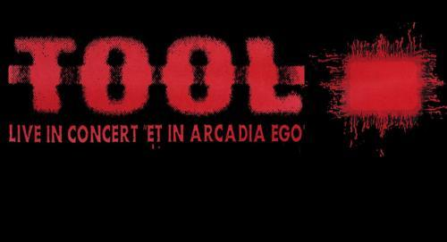 Tool - Live In Concert 'Et In Arcadia Ego'