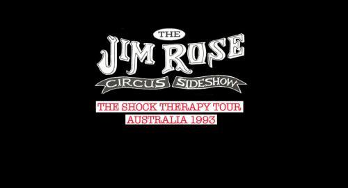 The Jim Rose Circus Sideshow - Shock Therapy Tour 1993