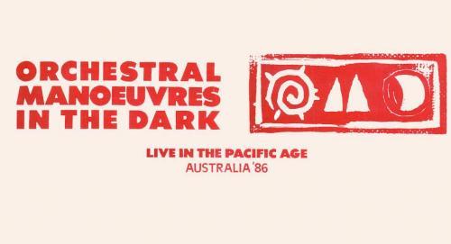 Orchestral Manoeuvres In The Dark - Live In The Pacific Age 