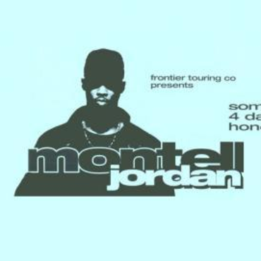 Montell Jordan - Somethin' 4 Da Honeyz Tour