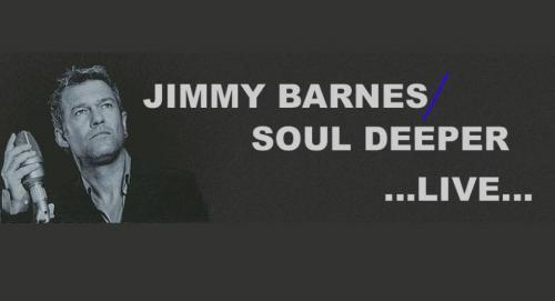 Jimmy Barnes - Soul Deeper...Live