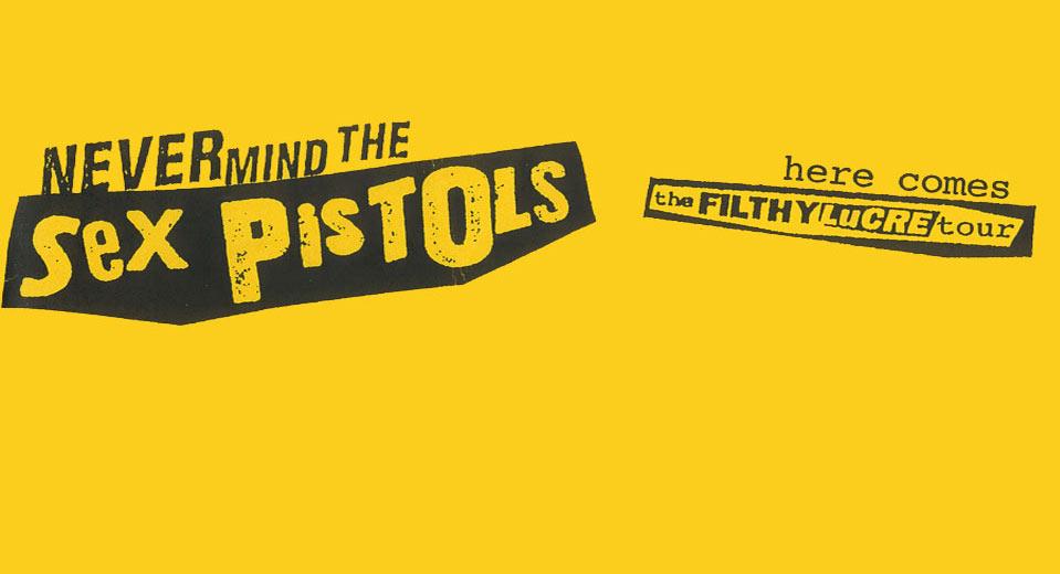 Sex Pistols - The Filthy Lucre Tour