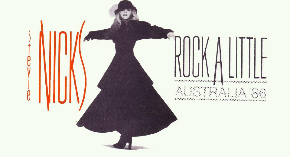 Stevie Nicks - Rock A Little Australia 
